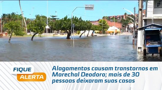 Alagamentos causam transtornos em Marechal Deodoro; mais de 30 pessoas deixaram suas casas