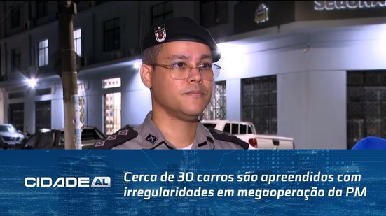 Cerca de 30 carros são apreendidos com irregularidades em megaoperação da PM