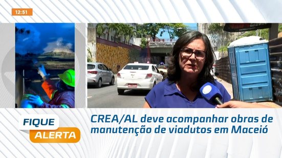 CREA/AL deve acompanhar obras de manutenção de viadutos em Maceió