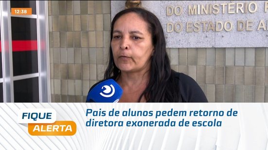 Pais de alunos pedem retorno de diretora exonerada de escola