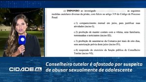 Conselheiro tutelar é afastado por suspeita de abusar sexualmente de adolescente