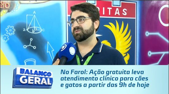 No Farol: Ação gratuita leva atendimento clínico para cães e gatos a partir das 9h de hoje