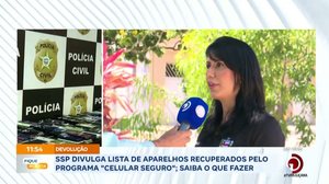 SSP divulga lista de aparelhos recuperados pelo programa "celular seguro"; saiba o que fazer