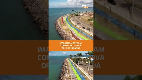 Veja como está a nova orla de Maceió no bairro do Jaraguá #FiqueAlerta