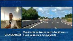 Duplicação de trecho entre Arapiraca e São Sebastião é inaugurado