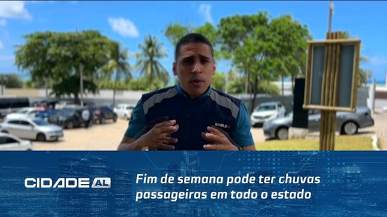 Fim de semana pode ter chuvas passageiras em todo o estado