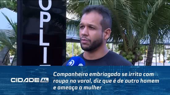 Companheiro embriagado se irrita com roupa no varal, diz que é de outro homem e ameaça a mulher