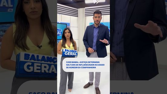 🗞️ DESTAQUE DO DIA: atualizações do caso do influenciador no #BalançoGeralAL