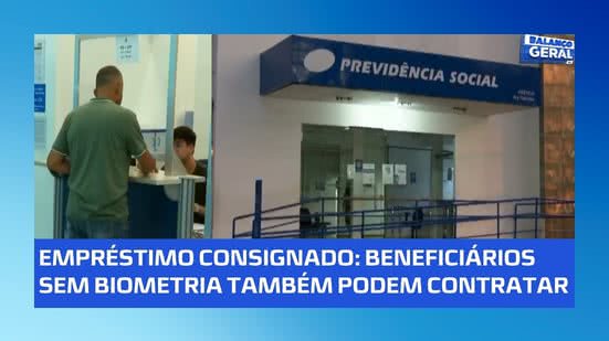 💰 Sem biometria? Beneficiários já podem contratar empréstimo consignado; entenda
