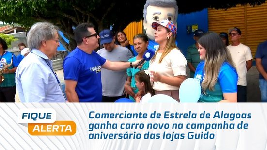 Comerciante de Estrela de Alagoas ganha carro novo na campanha de aniversário das lojas Guido