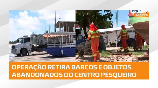 Operação de ordenamento retira embarcações e objetos inservíveis do Centro Pesqueiro