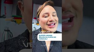 Virginia no Carnaval: sucesso ou decepção? #HoraDoVentura