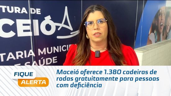 Maceió oferece 1.380 cadeiras de rodas gratuitamente para pessoas com deficiência