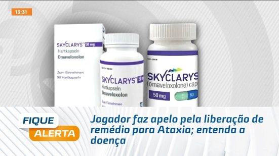 Jogador faz apelo pela liberação de remédio para Ataxia; entenda a doença