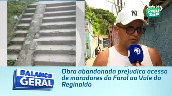 Obra abandonada prejudica acesso de moradores do Farol ao Vale do Reginaldo