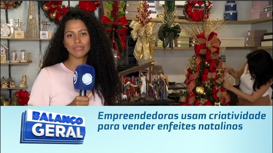 Empreendedoras usam criatividade para vender enfeites natalinos