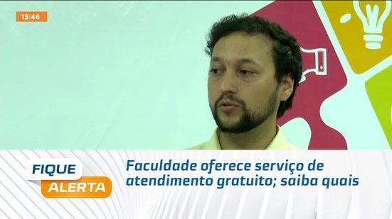 Faculdade oferece serviço de atendimento gratuito; saiba quais