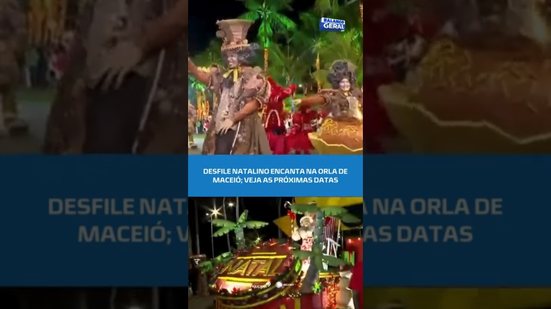 NATAL EM MACEIÓ: desfile na orla continua, confira datas! #BalançoGeralAL