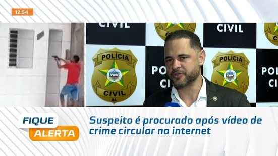 Suspeito é procurado após vídeo de crime circular na internet
