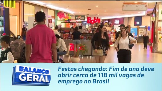 Festas chegando: Fim de ano deve abrir cerca de 118 mil vagas de emprego no Brasil