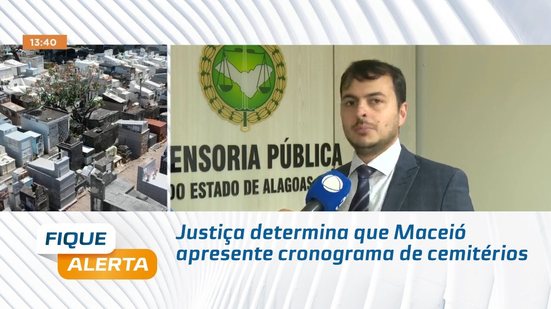 Justiça determina que Maceió apresente cronograma de cemitérios