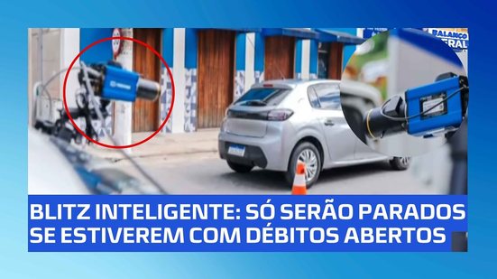 Sefaz passa a usar câmeras que identificam irregularidades em veículos em tempo real