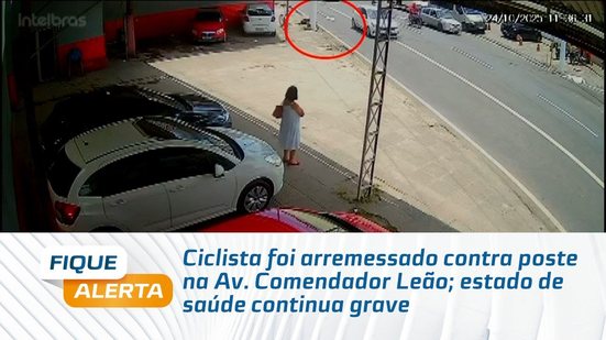 Ciclista foi arremessado contra poste na Av. Comendador Leão; estado de saúde continua grave