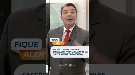 🗞️ DESTAQUES DO DIA: clima de tensão na Santa Amélia após mensagem de facção criminosa #FiqueAlerta