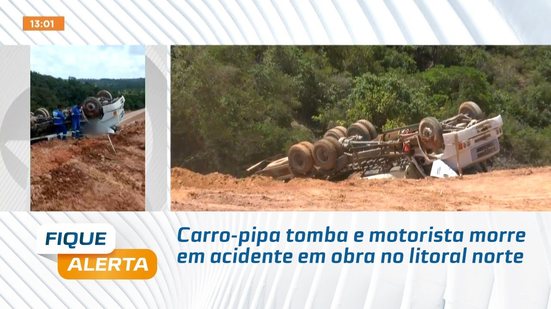 Carro-pipa tomba e motorista morre em acidente em obra no litoral norte
