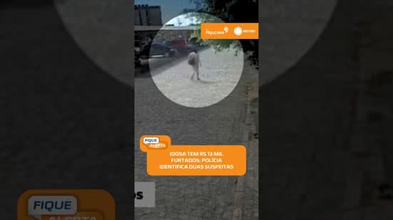 🚨 Polícia identifica duas suspeitas de furtar R$ 13 mil de idosa em Cruz das Almas | #FiqueAlerta