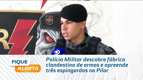 Polícia Militar descobre fábrica clandestina de armas e apreende três espingardas no Pilar