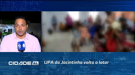 UPA do Jacintinho volta a lotar: Pacientes esperam por horas e até se deitam no chão