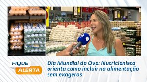Dia Mundial do Ovo: Nutricionista orienta como incluir na alimentação sem exageros