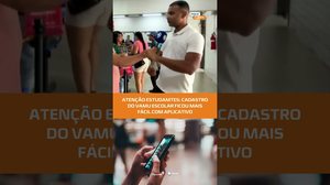 SEM FILAS: Vamu Escolar libera cadastro e recadastro pelo aplicativo #FiqueAlerta