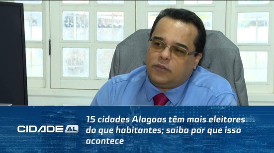 15 cidades Alagoas têm mais eleitores do que habitantes; saiba por que isso acontece