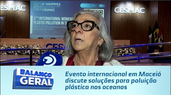 Evento internacional em Maceió discute soluções para poluição plástica nos oceanos