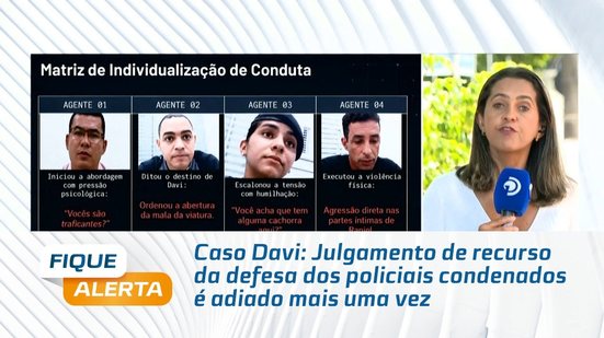Caso Davi: Julgamento de recurso da defesa dos policiais condenados é adiado mais uma vez
