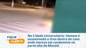 Crime é registrado em condomínio na parte alta de Maceió #FiqueAlerta