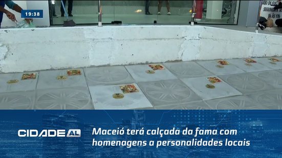 No Centro da Cidade: Maceió terá calçada da fama com homenagens a personalidades locais