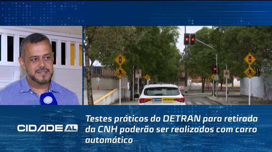 Testes práticos do DETRAN para retirada da CNH poderão ser realizados com carro automático
