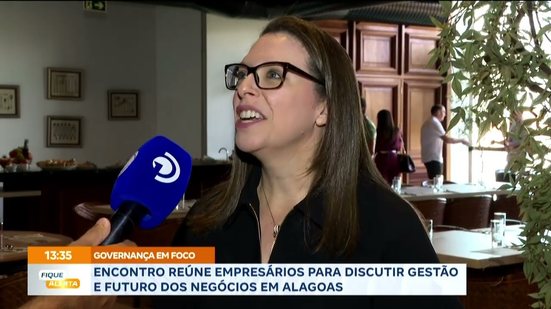 Encontro reúne empresários para discutir gestão e futuros dos negócios em Alagoas