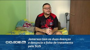 Jamerson tem as duas doenças e denuncia a falta de tratamento pelo SUS