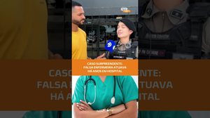 alsa enfermeira é presa após atuar por dois anos em hospital #FiqueAlerta