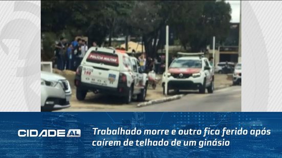 Trabalhador morre e outro fica ferido após caírem de telhado de um ginásio, no Salvador Lyra