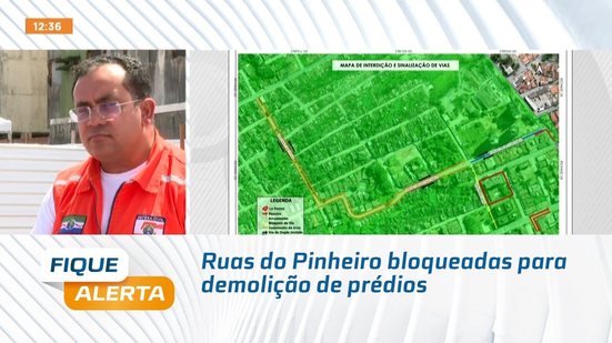 Ruas do Pinheiro bloqueadas para demolição de prédios