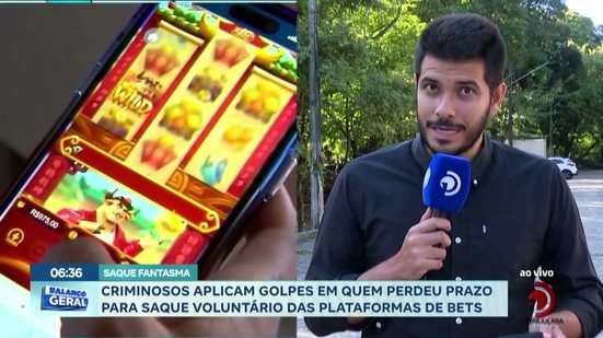 Criminosos aplicam golpes em quem perdeu prazo para saque voluntário das plataformas de BETS