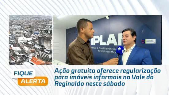 Ação gratuita oferece regularização para imóveis informais no vale do Reginaldo neste sábado