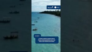 💙 Porto de Pedras agora tem duas praias com certificação Bandeira Azul | #CidadeAL