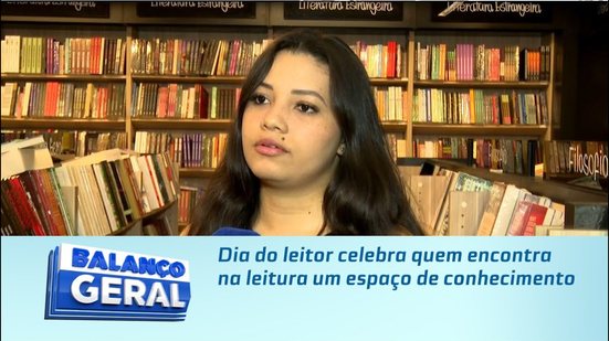 Dia do leitor celebra quem encontra na leitura um espaço de conhecimento