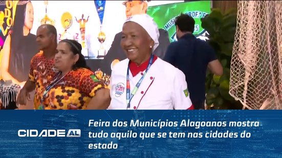 Feira dos Municípios Alagoanos mostra tudo aquilo que se tem nas cidades do estado